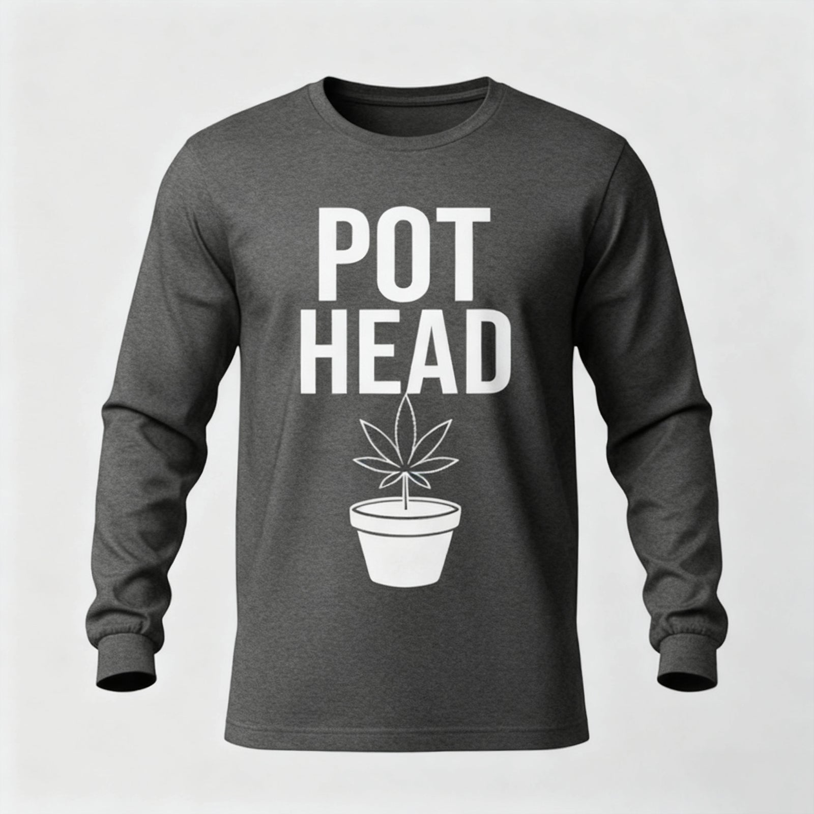 Pot Head Long Sleeves