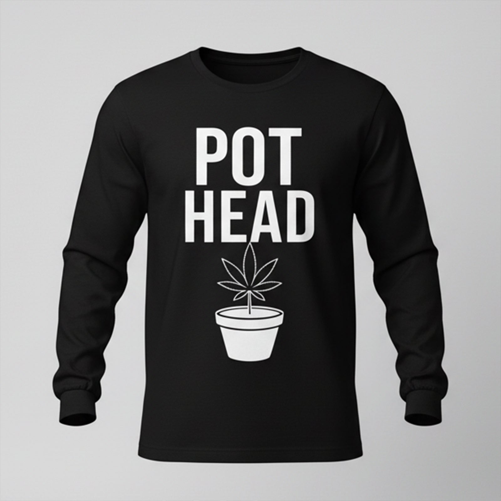 Pot Head Long Sleeves