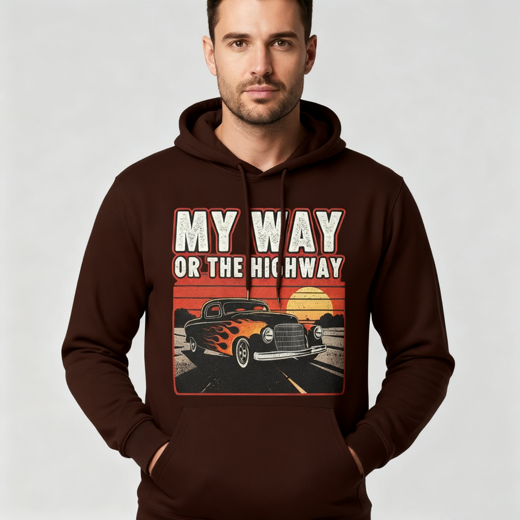 My Way Or The Highway Hoodie