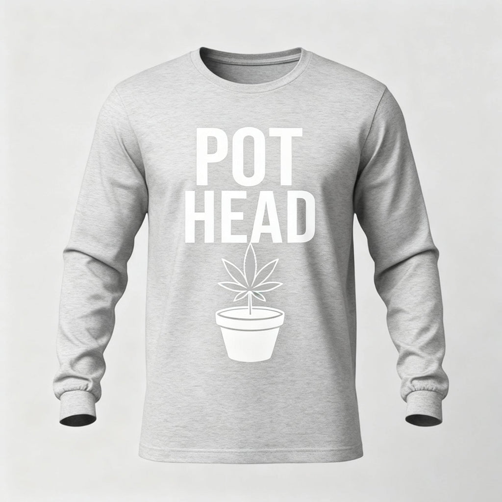 Pot Head Long Sleeves