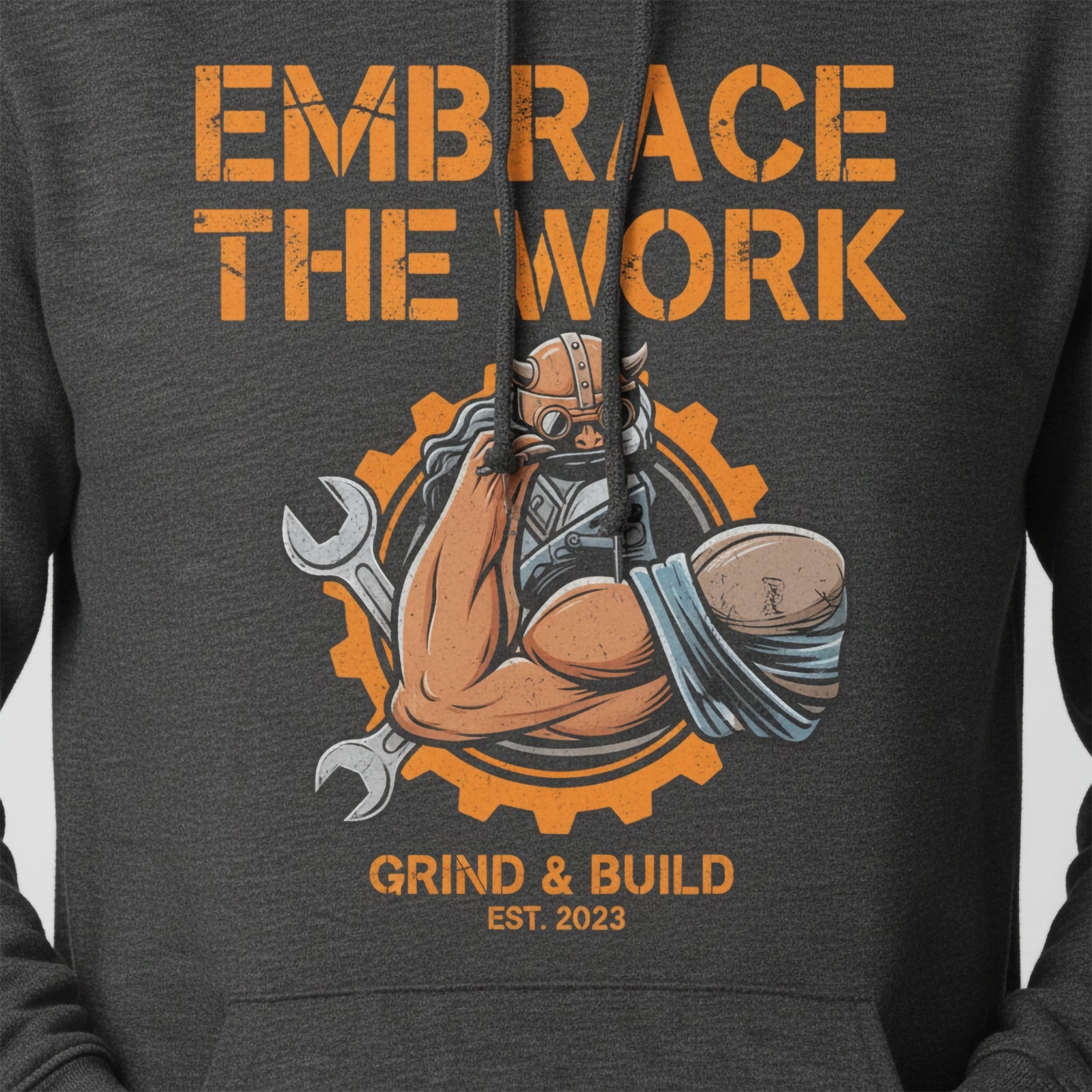 Embrace The Work Hoodie