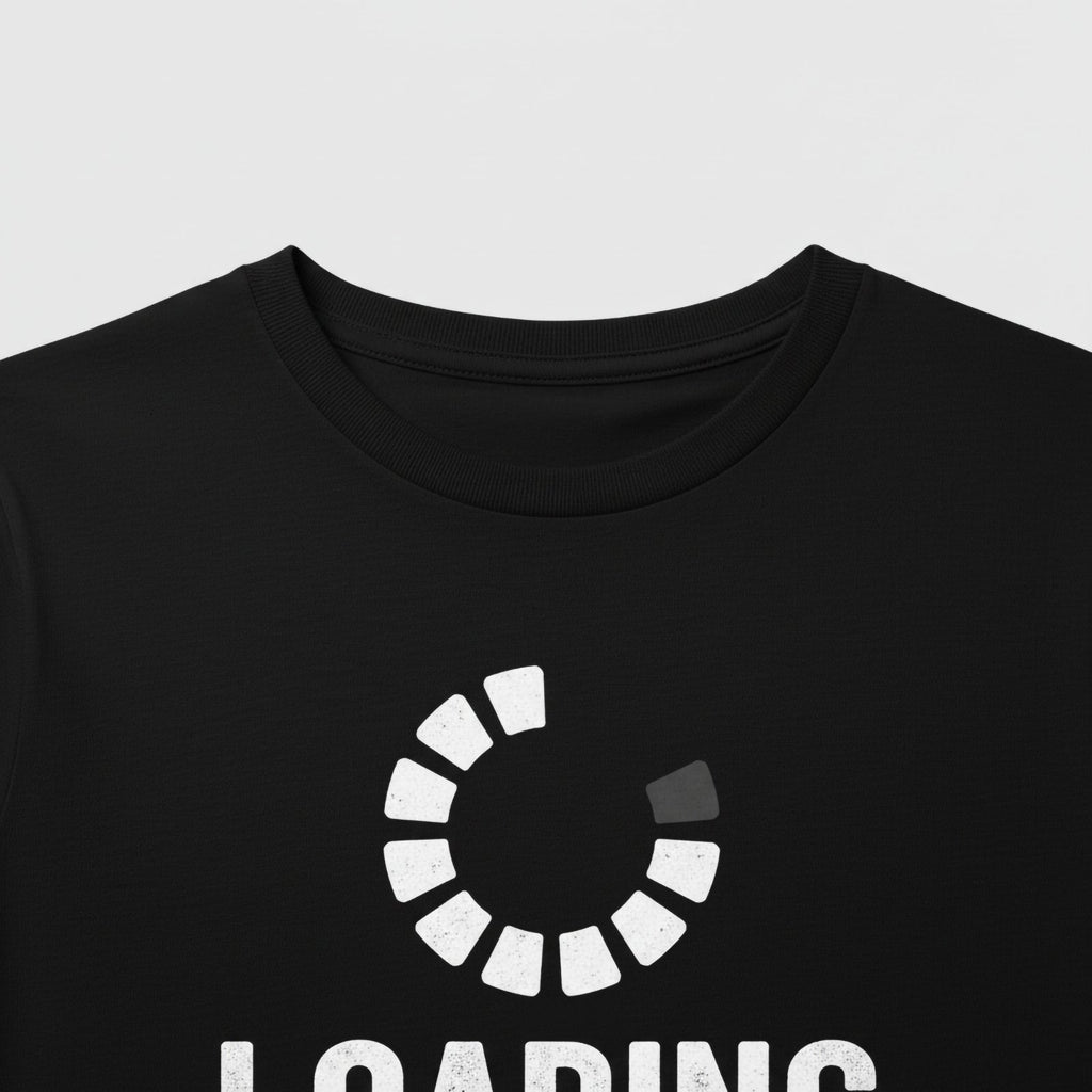 Loading Please Wait T-Shirts